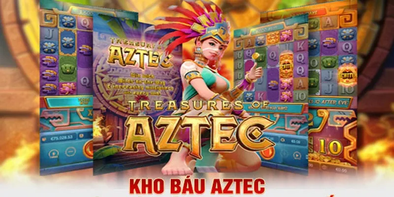 Kho Báu Aztec - Game Nổ Hũ Siêu Hấp Dẫn Tại Nhà Cái Hello88